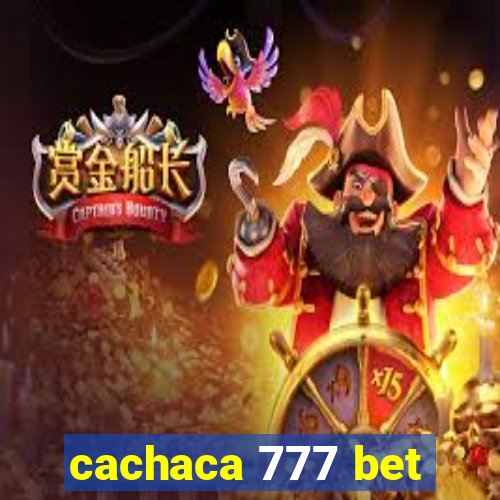 cachaca 777 bet